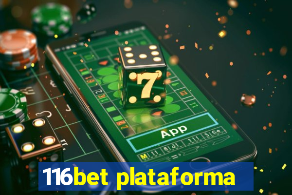 116bet plataforma